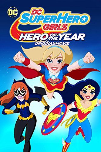 DC超能妹子：年度英雄 DC Super Hero Girls: Hero of the Year Photo