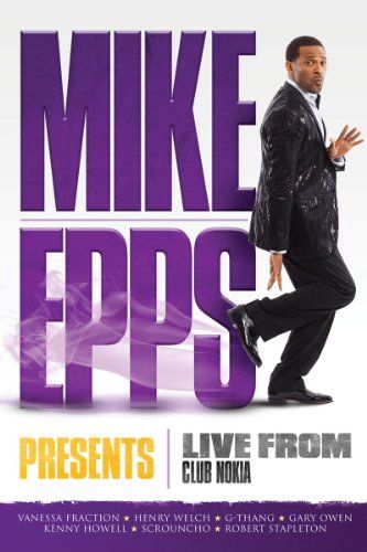 Mike Epps Presents: Live from Club Nokia Epps Presents: Live from Club Nokia劇照