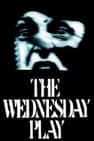 The Wednesday Play Photo