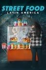 世界小吃：拉丁美洲 Street Food: Latin America劇照