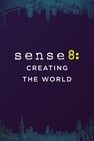 超感8人組：創世界 Sense8: Creating the World 사진
