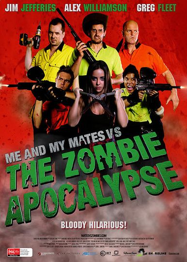 아포칼립스 : 좀비 Me and My Mates vs. The Zombie Apocalypse劇照