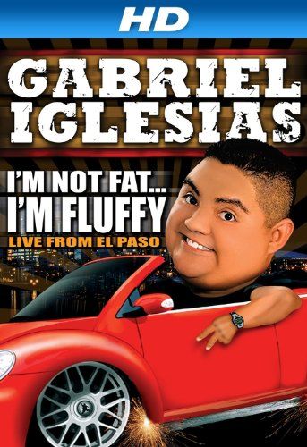 Gabriel Iglesias: I\'m Not Fat... I\'m Fluffy Iglesias: I\'m Not Fat Foto