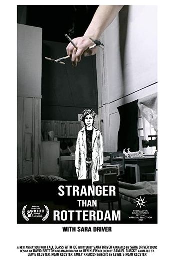 스트레인저 댄 로테르담 위드 사라 드라이버 Stranger Than Rotterdam with Sara Driver Foto