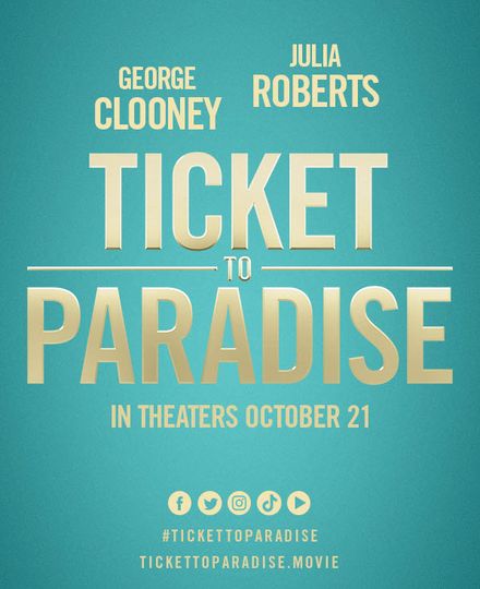 Ticket To Paradise  Ticket To Paradise Photo