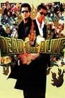 Dead or Alive DEAD OR ALIVE 犯罪者劇照