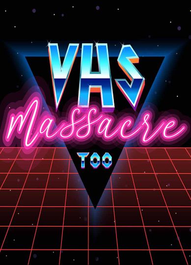 VHS 매서커 2 VHS Massacre 2劇照