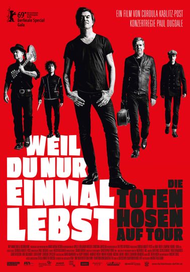 유 온리 리브 원스 - 디 토텐 호젠 온 투어 You Only Live Once - Die Toten Hosen on Tour 사진