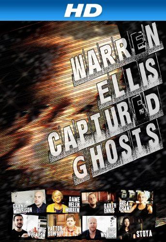 ảnh Warren Ellis: Captured Ghosts Ellis: Captured Ghosts