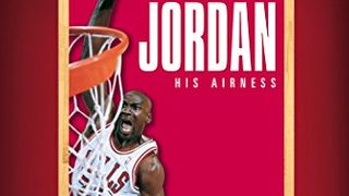 絕對的喬丹 Michael Jordan: His Airness Foto