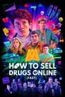 全歐最酷線上藥頭 How to Sell Drugs Online (Fast)劇照