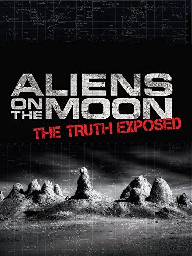 달에 사는 외계인 - 숨겨진 진실 Aliens on the Moon: The Truth Exposed 写真