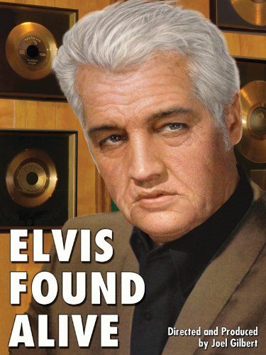 Elvis Found Alive 写真