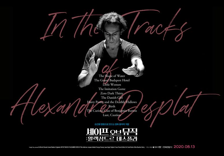 ảnh 셰이프 오브 뮤직: 알렉상드르 데스플라 In the Tracks of Alexandre Desplat