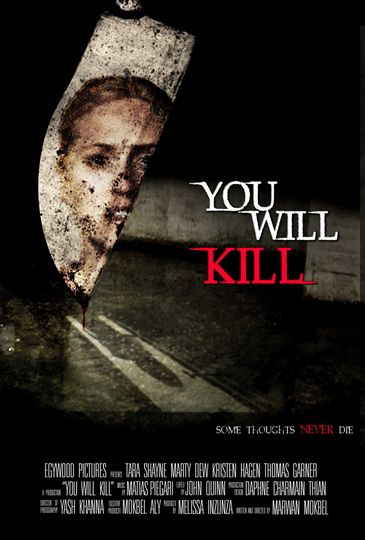 You Will Kill Will Kill Foto