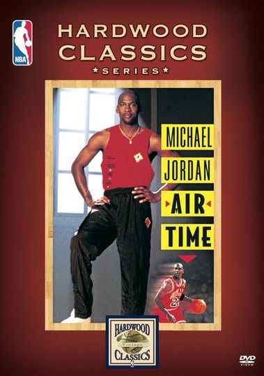 NBA 하드우드 클래식 : 마이클 조던 - 에어타임 Michael Jordan: Air Time劇照