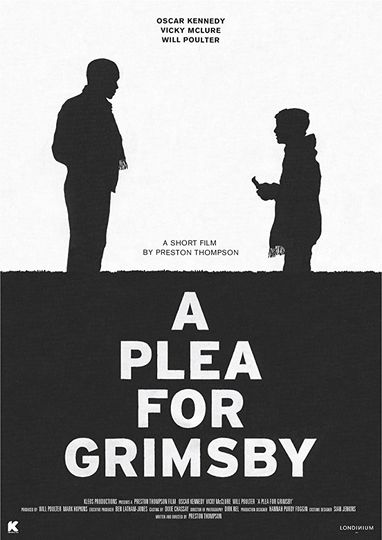 어 플리 포 그림스비 A Plea for Grimsby劇照