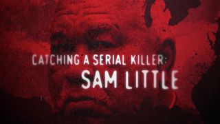 연쇄 살인범의 초상: 샘 리틀 Catching a Serial Killer: Sam Little 사진