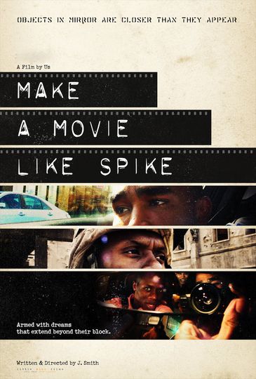 美國夢 Make a Movie Like Spike Photo