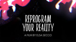 리프로그램 유어 리앨러티 Reprogram your reality 사진