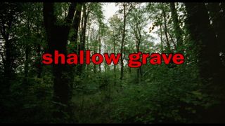 淺墳 Shallow Grave 写真