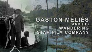 가스통 멜리에스 앤드 히스 원더링 스타 필름 컴퍼니 Gaston Méliès and his Wandering Star Film Company 写真