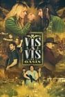面对面衍生篇：绿洲 Vis a Vis: El Oasis劇照