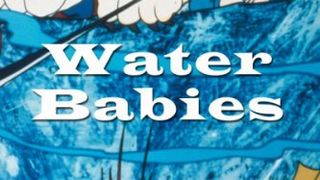 The Water Babies Water Babies劇照