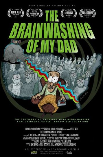 더 브레인워싱 오브 마이 대드 The Brainwashing of My Dad劇照