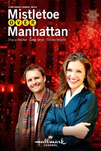 Mistletoe Over Manhattan Over Manhattan劇照