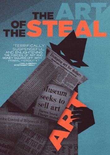 偷竊的藝術 The Art of the Steal劇照