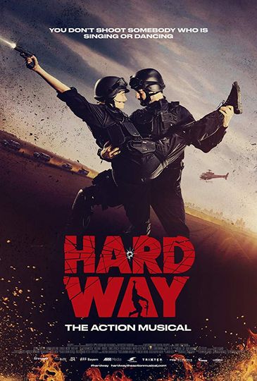 액션 뮤지컬 – 하드 웨이 Hard Way: The Action Musical劇照