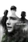 ảnh 逃出異境 Mother/Android