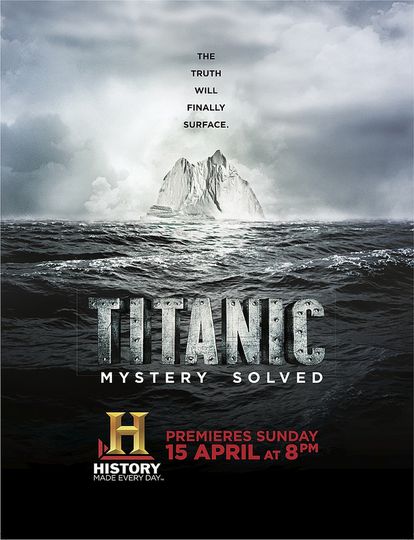 泰坦尼克沉沒之迷 Titanic at 100: Mystery Solved 사진