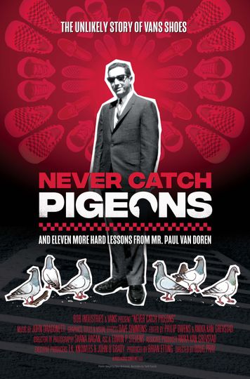 ảnh 네버 캐치 피전: 앤 일레븐 모어 하드 레슨 프롬 미스터 폴 반 도렌 Never Catch Pigeons: And Eleven More Hard Lessons from Mr. Paul Van Doren