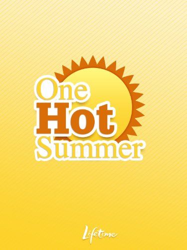 燃情夏日 One Hot Summer劇照