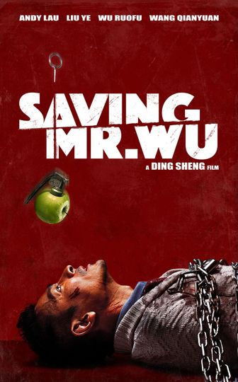 세이빙 미스터 우 Saving Mr. Wu劇照