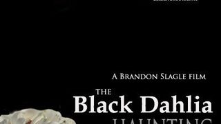 黑色大麗花 The Black Dahlia Haunting รูปภาพ