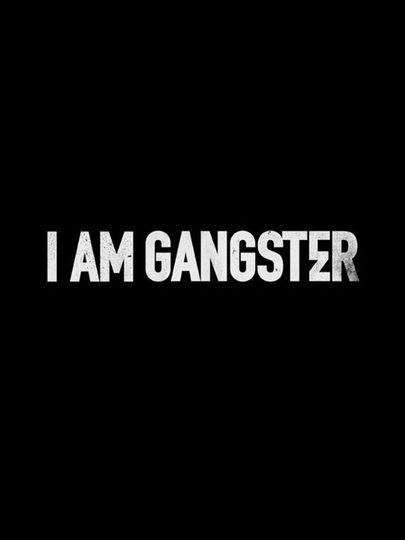 아이 엠 갱스터 I Am Gangster 사진