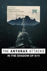The Anthrax Attacks: In the Shadow of 9/11 รูปภาพ