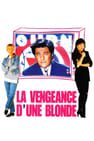 Revenge of a Blonde La Vengeance d\'une blonde劇照