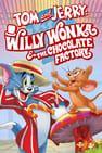 湯姆貓與傑利鼠：巧克力冒險工廠 Tom and Jerry: Willy Wonka and the Chocolate Factory劇照