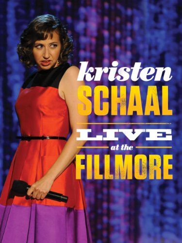 Kristen Schaal: Live at the Fillmore Schaal: Live at the Fillmore Photo