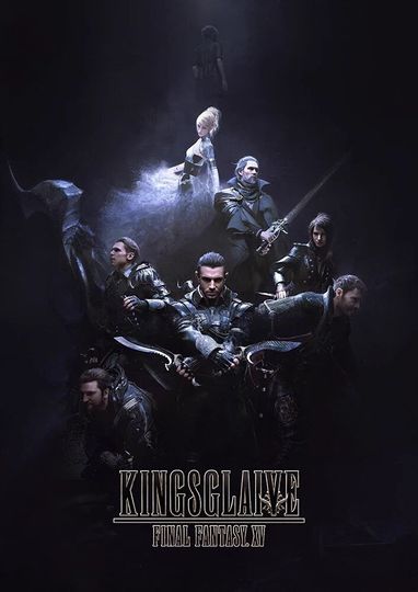 킹스글레이브 : 파이널 판타지 XV Kingsglaive: Final Fantasy XV劇照