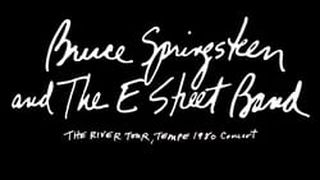 Bruce Springsteen & The E Street Band - The River Tour, Tempe 1980劇照