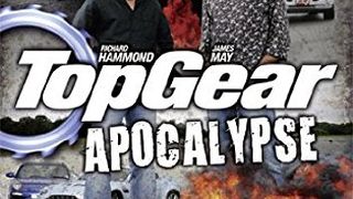 瘋狂汽車秀：啟示錄 Top Gear: Apocalypse劇照