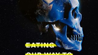 우리의 식생활, 멸종을 부르다 Eating Our Way to Extinction劇照