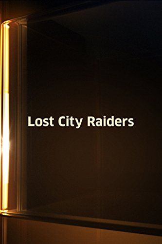 ảnh 迷城探祕 Lost City Raiders