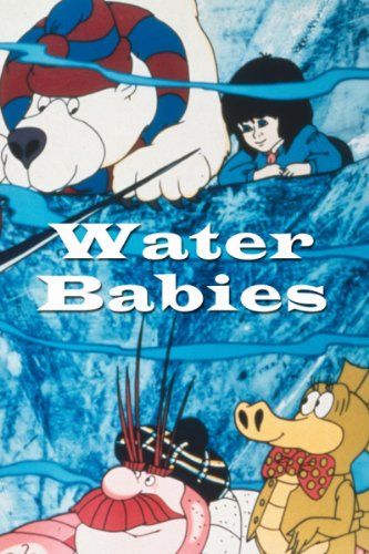 The Water Babies Water Babies劇照