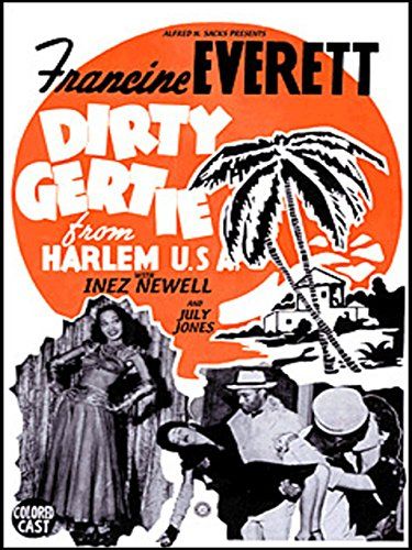 더티 거티 프롬 할렘 U.S.A. Dirty Gertie from Harlem U.S.A.劇照